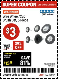 Harbor Freight Coupon 6 PIECE WIRE WHEEL AND CUP BRUSH SET Lot No. 60475/62581/1341 Expired: 10/1/23 - $3