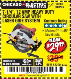 Harbor Freight Coupon 7-1/4", 12 AMP HEAVY DUTY CIRCULAR SAW WITH LASER GUIDE SYSTEM Lot No. 63290 Expired: 8/20/18 - $29.99