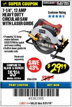 Harbor Freight Coupon 7-1/4", 12 AMP HEAVY DUTY CIRCULAR SAW WITH LASER GUIDE SYSTEM Lot No. 63290 Expired: 7/31/18 - $29.99