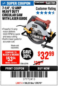 Harbor Freight Coupon 7-1/4", 12 AMP HEAVY DUTY CIRCULAR SAW WITH LASER GUIDE SYSTEM Lot No. 63290 Expired: 1/20/19 - $32.99
