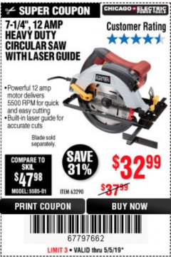 Harbor Freight Coupon 7-1/4", 12 AMP HEAVY DUTY CIRCULAR SAW WITH LASER GUIDE SYSTEM Lot No. 63290 Expired: 5/5/19 - $32.99