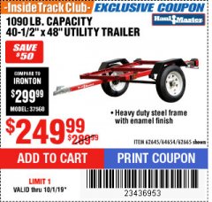 Harbor Freight ITC Coupon 1090 LB. CAPACITY UTILITY TRAILER Lot No. 62645/62665 Expired: 10/1/19 - $249.99