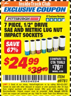 Harbor Freight ITC Coupon 7 PIECE, 1/2" DRIVE SAE AND METRIC LUG NUT IMPACT DRIVE SOCKETS Lot No. 69781 Expired: 3/31/19 - $24.99