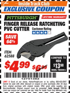 Harbor Freight ITC Coupon FINGER RELEASE RATCHETING PVC CUTTER Lot No. 62588 Expired: 7/22/18 - $4.99