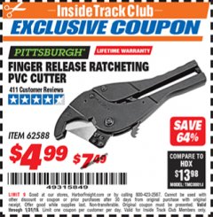 Harbor Freight ITC Coupon FINGER RELEASE RATCHETING PVC CUTTER Lot No. 62588 Expired: 1/31/19 - $4.99