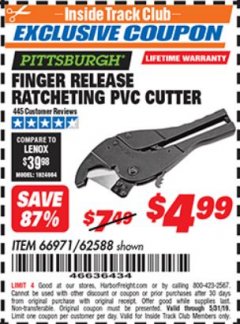 Harbor Freight ITC Coupon FINGER RELEASE RATCHETING PVC CUTTER Lot No. 62588 Expired: 5/31/19 - $4.99