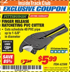 Harbor Freight ITC Coupon FINGER RELEASE RATCHETING PVC CUTTER Lot No. 62588 Expired: 2/29/20 - $5.99