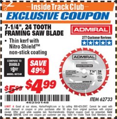 Harbor Freight ITC Coupon 7-1/4", 24 TOOTH FRAMING SAW BLADE Lot No. 62733 Expired: 5/31/19 - $4.99