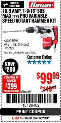 Harbor Freight Coupon BAUER 10.5 AMP 1-9/16" SDS MAX-TYPE PRO VARIABLE SPEED ROTARY HAMMER Lot No. 63441 Expired: 12/2/18 - $99.99