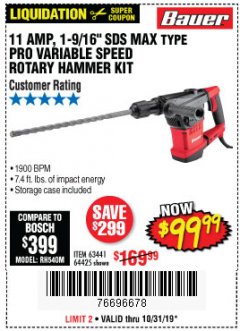 Harbor Freight Coupon BAUER 10.5 AMP 1-9/16" SDS MAX-TYPE PRO VARIABLE SPEED ROTARY HAMMER Lot No. 63441 Expired: 10/31/19 - $99.99