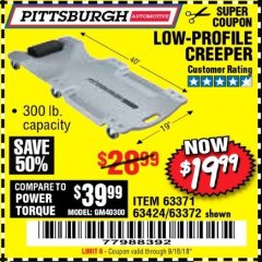Harbor Freight Coupon LOW-PROFILE CREEPER Lot No. 63424/63371/63372 Expired: 9/18/18 - $19.99