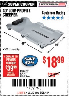 Harbor Freight Coupon LOW-PROFILE CREEPER Lot No. 63424/63371/63372 Expired: 8/26/18 - $18.99