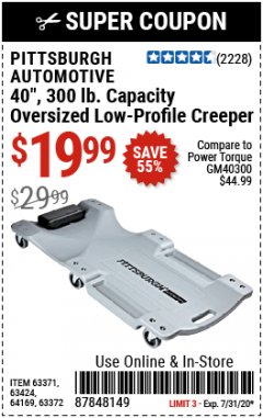 Harbor Freight Coupon LOW-PROFILE CREEPER Lot No. 63424/63371/63372 Expired: 7/31/20 - $19.99