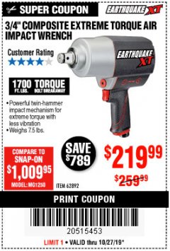 Harbor Freight Coupon EARTHQUAKE 3/4" COMPOSITE PRO EXTREME TORQUE AIR IMPACT WRENCH Lot No. 62892 Expired: 10/27/19 - $219.99