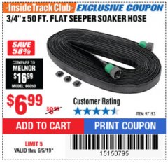 Harbor Freight ITC Coupon 3/4" X 50 FT. FLAT SEEPER SOAKER HOSE Lot No. 97193 Expired: 6/5/19 - $6.99