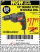 Harbor Freight Coupon 3/8" VARIABLE SPEED REVERSIBLE DRILL Lot No. 60614/3670/61719 Expired: 6/30/15 - $11.99