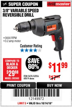 Harbor Freight Coupon 3/8" VARIABLE SPEED REVERSIBLE DRILL Lot No. 60614/3670/61719 Expired: 10/14/18 - $11.99