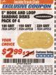 Harbor Freight ITC Coupon 5" HOOK AND LOOP SANDING DISKS PACK OF 4 Lot No. 69957/69958/69953 Expired: 7/31/17 - $2.99