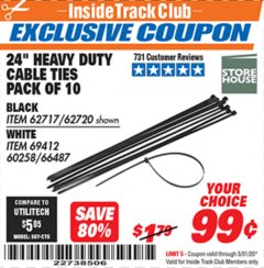 Harbor Freight ITC Coupon 24" HEAVY DUTY CABLE TIES PACK OF 10 Lot No. 62717/62720 Expired: 3/31/20 - $0.99