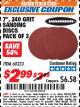 Harbor Freight ITC Coupon 7", 240 GRIT SANDING DISCS PACK OF 3 Lot No. 60233 Expired: 7/31/17 - $2.99