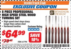 Harbor Freight ITC Coupon 8 PIECE PROFESSIONAL HIGH SPEED STEEL WOOD TURNING SET Lot No. 61794 Expired: 11/30/18 - $64.99