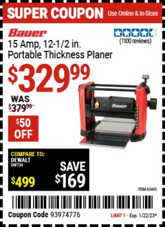 Harbor Freight Coupon BAUER 15 AMP 12 1/2" PORTABLE THICKNESS PLANER Lot No. 63445 Expired: 1/22/23 - $329.99