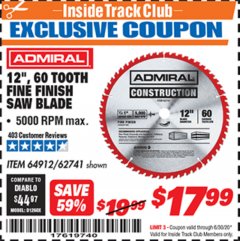 Harbor Freight ITC Coupon 12", 60 TOOTH FINE FINISH SAW BLADE Lot No. 62741 Expired: 6/30/20 - $17.99