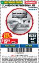Harbor Freight Coupon 12", 60 TOOTH FINE FINISH SAW BLADE Lot No. 62741 Expired: 11/22/17 - $15.99