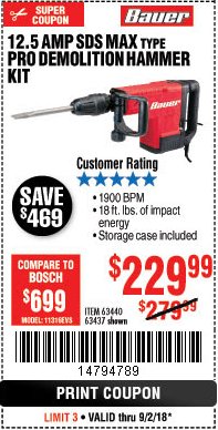 Harbor Freight Coupon BAUER 12.5 AMP SDS MAX TYPE PRO HAMMER KIT Lot No. 63440/63437 Expired: 9/2/18 - $229.99