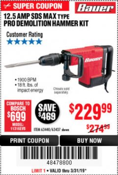 Harbor Freight Coupon BAUER 12.5 AMP SDS MAX TYPE PRO HAMMER KIT Lot No. 63440/63437 Expired: 3/31/19 - $229.99