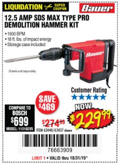 Harbor Freight Coupon BAUER 12.5 AMP SDS MAX TYPE PRO HAMMER KIT Lot No. 63440/63437 Expired: 10/31/19 - $229.99