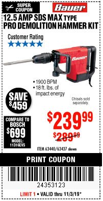Harbor Freight Coupon BAUER 12.5 AMP SDS MAX TYPE PRO HAMMER KIT Lot No. 63440/63437 Expired: 11/3/19 - $239.99