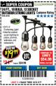 Harbor Freight Coupon 24 FT., 18 BULB, 12 SOCKET OUTDOOR STRING LIGHTS Lot No. 64486/63843/64739 Expired: 8/31/17 - $19.99