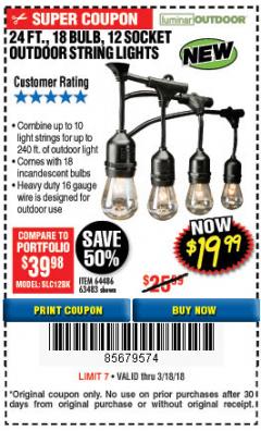 Harbor Freight Coupon 24 FT., 18 BULB, 12 SOCKET OUTDOOR STRING LIGHTS Lot No. 64486/63843/64739 Expired: 3/18/18 - $19.99