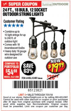 Harbor Freight Coupon 24 FT., 18 BULB, 12 SOCKET OUTDOOR STRING LIGHTS Lot No. 64486/63843/64739 Expired: 7/31/18 - $19.99