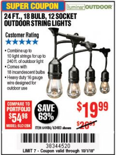 Harbor Freight Coupon 24 FT., 18 BULB, 12 SOCKET OUTDOOR STRING LIGHTS Lot No. 64486/63843/64739 Expired: 10/1/18 - $19.99
