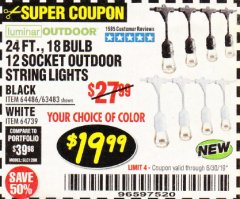 Harbor Freight Coupon 24 FT., 18 BULB, 12 SOCKET OUTDOOR STRING LIGHTS Lot No. 64486/63843/64739 Expired: 6/30/19 - $19.99