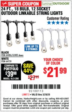 Harbor Freight Coupon 24 FT., 18 BULB, 12 SOCKET OUTDOOR STRING LIGHTS Lot No. 64486/63843/64739 Expired: 3/29/20 - $21.99