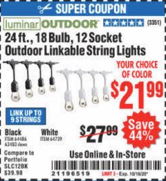 Harbor Freight Coupon 24 FT., 18 BULB, 12 SOCKET OUTDOOR STRING LIGHTS Lot No. 64486/63843/64739 Expired: 10/16/20 - $21.99