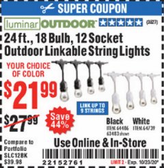 Harbor Freight Coupon 24 FT., 18 BULB, 12 SOCKET OUTDOOR STRING LIGHTS Lot No. 64486/63843/64739 Expired: 10/23/20 - $21.99