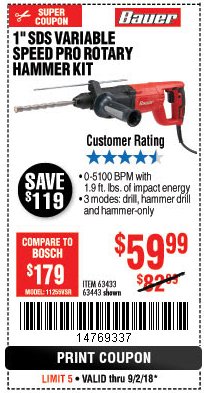Harbor Freight Coupon 7.3 AMP, 1" SDS PRO ROTARY HAMMER KIT Lot No. 63443/63433 Expired: 9/2/18 - $59.99
