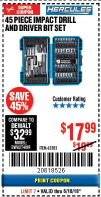 Harbor Freight Coupon HERCULES 45 PIECE IMPACT DRILL AND DRIVER BIT SET Lot No. 63383 Expired: 6/10/18 - $17.99