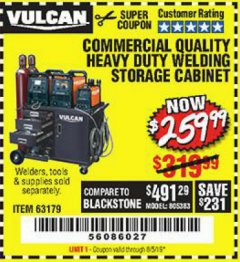 Harbor Freight Coupon VULCAN COMMERCIAL QUALITY HEAVY DUTY WELDING CABINET Lot No. 63179 Expired: 8/5/19 - $259.99
