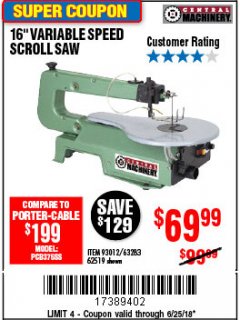 Harbor Freight Coupon CENTRAL MACHINERY 16" VARIABLE SPEED SCROLL SAW Lot No. 62519/63283/93012 Expired: 6/25/18 - $69.99