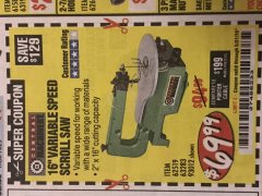 Harbor Freight Coupon CENTRAL MACHINERY 16" VARIABLE SPEED SCROLL SAW Lot No. 62519/63283/93012 Expired: 5/31/19 - $69.99