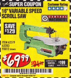 Harbor Freight Coupon CENTRAL MACHINERY 16" VARIABLE SPEED SCROLL SAW Lot No. 62519/63283/93012 Expired: 6/30/19 - $69.99