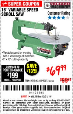 Harbor Freight Coupon CENTRAL MACHINERY 16" VARIABLE SPEED SCROLL SAW Lot No. 62519/63283/93012 Expired: 12/31/19 - $69.99