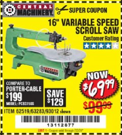 Harbor Freight Coupon CENTRAL MACHINERY 16" VARIABLE SPEED SCROLL SAW Lot No. 62519/63283/93012 Expired: 7/2/20 - $69.99
