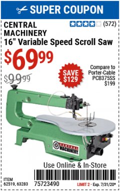 Harbor Freight Coupon CENTRAL MACHINERY 16" VARIABLE SPEED SCROLL SAW Lot No. 62519/63283/93012 Expired: 7/31/20 - $69.99
