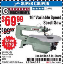 Harbor Freight Coupon CENTRAL MACHINERY 16" VARIABLE SPEED SCROLL SAW Lot No. 62519/63283/93012 Expired: 1/15/21 - $69.99